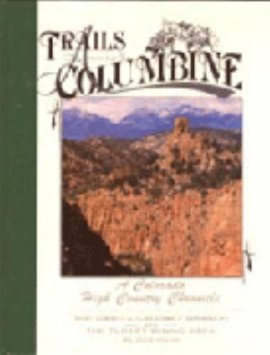 Trails among the columbine